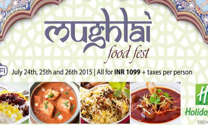 Mughlai Food Fest at Kochi
