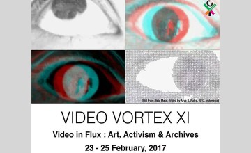 Video Vortex XI : Video in Flux - Conference and Video Exhibition