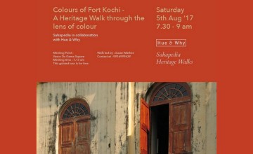 Colours of Kochi- A Heritage Walk Through the Lens of Colour