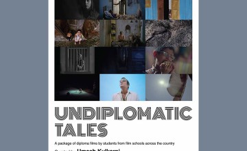 Undiplomatic Tales - Package of Diploma Films
