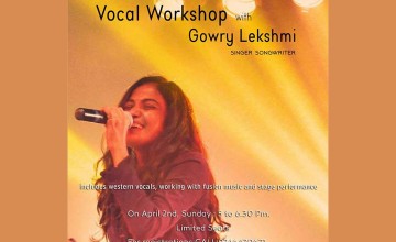 Vocal Workshop with Gowry Lekshmi