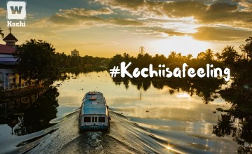 Hereâ€™s why Kochi is the place to be