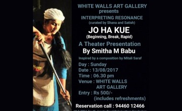 JO HA KUE - A Theater Presentation by Smitha M Babu