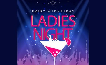 Ladies Night - Music, Food And Party
