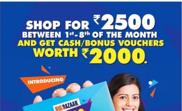 Get Bonus Vouchers of 2000 at Big Bazaar