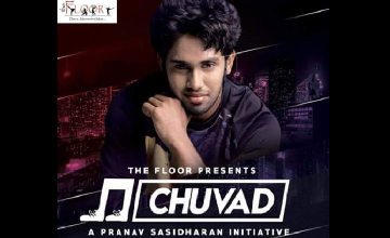 The Floor presents Chuvad, a Pranav Sasidharan Initiative