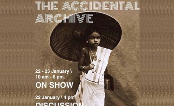 The Accidental Archive - Exhibition and Discussion