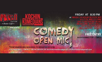 Mash Resto-CafÃ© presents Kochin Komedians Open mic