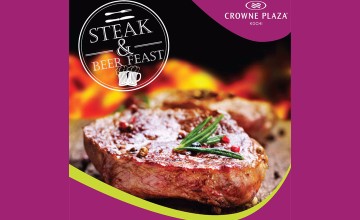 Enjoy the Best Steak in Town at Crowne Plaza