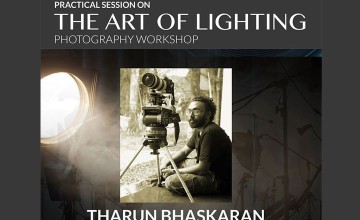  Art of Lighting - Photography Workshop by Tharun Bhaskaran