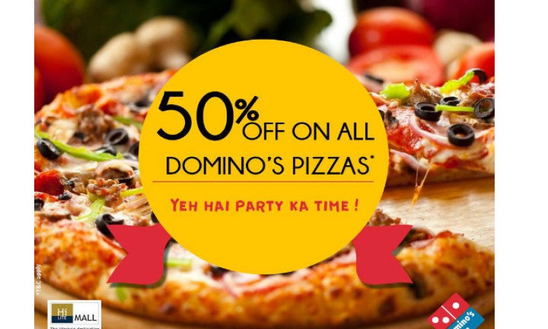 50% Off on All Dominos Pizzas, HiLite Mall