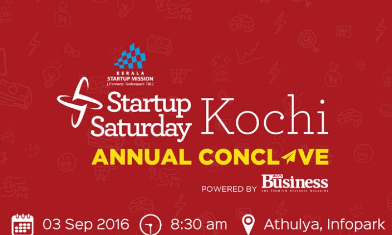 Startup Saturday Kochi - Annual Conclave 2016