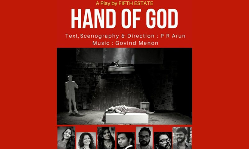 Hand of God - A play by FIFTH ESTATE