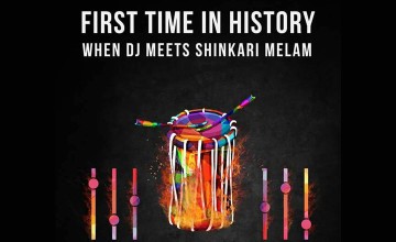 When DJ Meets Shinkari Melam - Live Music