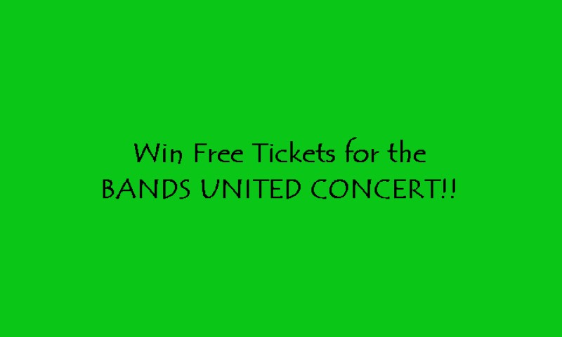 Win  10 Tickets to the Bands United Concert!