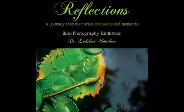 Reflections - Solo Photography Exhibition