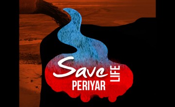 Save Periyar Save Life Campaign