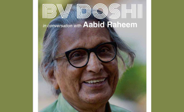 BV Doshi in Conversation with Aabid Raheem