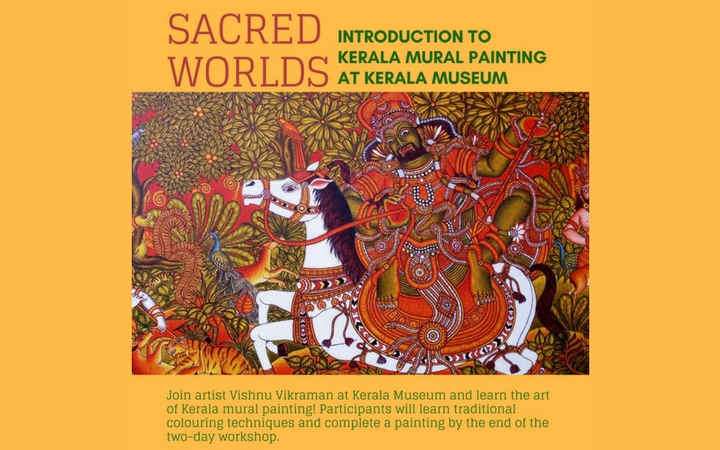 Sacred Worlds - Workshop On Kerala Mural Painting