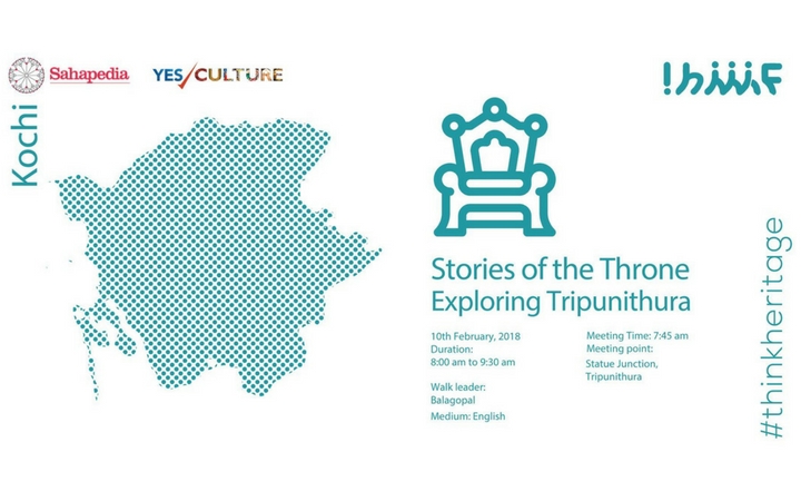 Stories of the Throne - Exploring Tripunithura