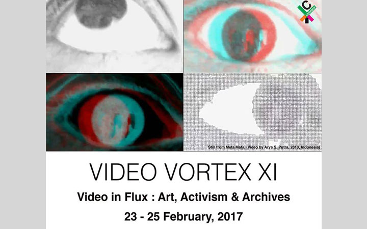 Video Vortex XI : Video in Flux - Conference and Video Exhibition