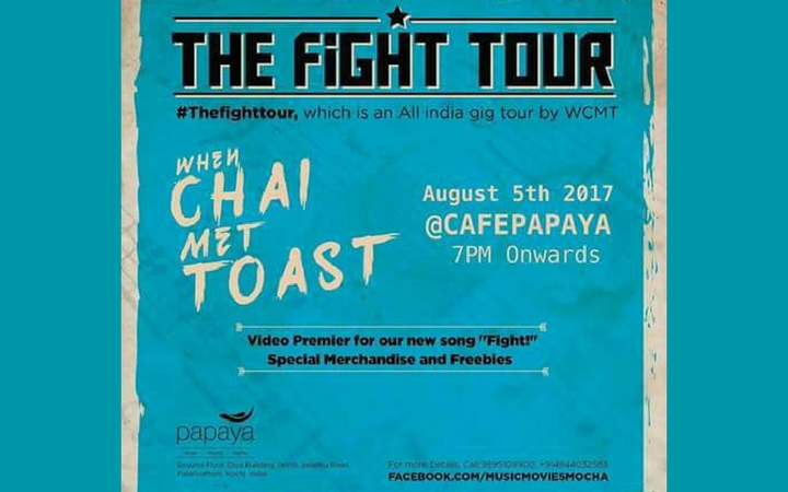 The Fight Tour - Live Music by When Chai Met Toast