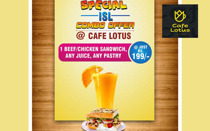 Special ISL Combo offer at Cafe Lotus for 199/-