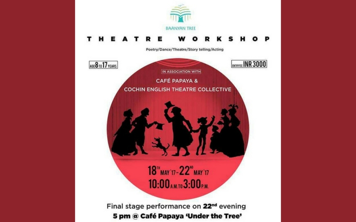 Theatre Workshop by Baanyan Tree