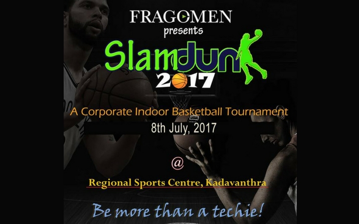 Slamdunk 2017 - Indoor Basketball Tournament