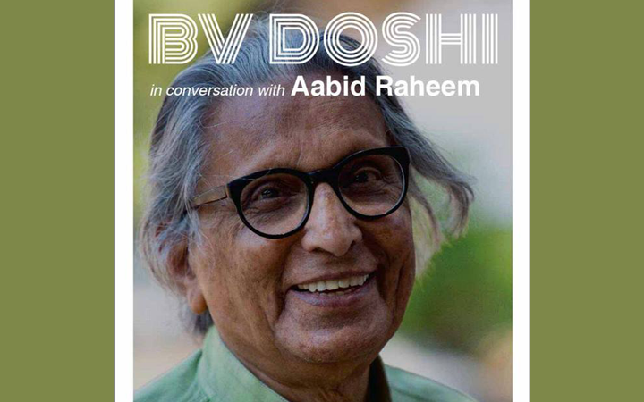BV Doshi in Conversation with Aabid Raheem