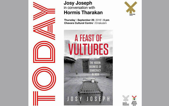 A Feast of Vultures- Josy Joseph in conversation with Hormis Tharakan