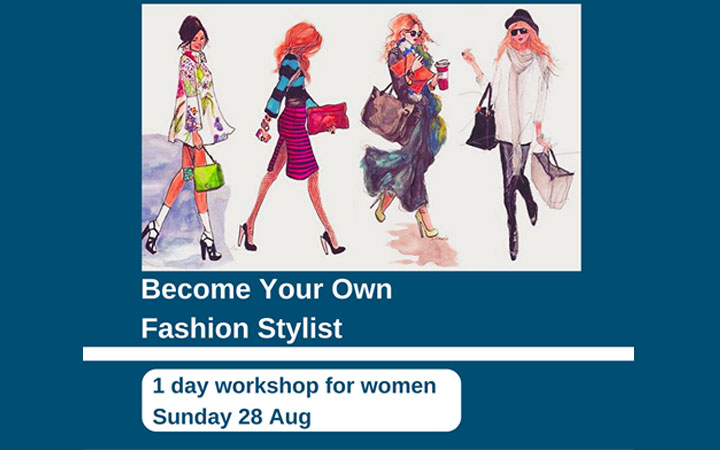 Become Your Own Fashion Stylist-One day workshop