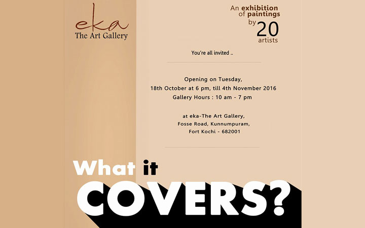 What it Covers - Exhibition of Paintings
